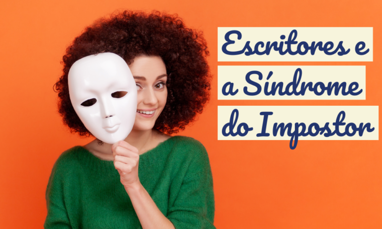 Escritores e a Síndrome do Impostor