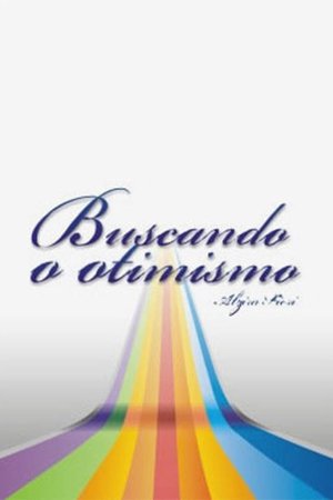Buscando o otimismo