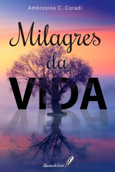 Milagres da Vida
