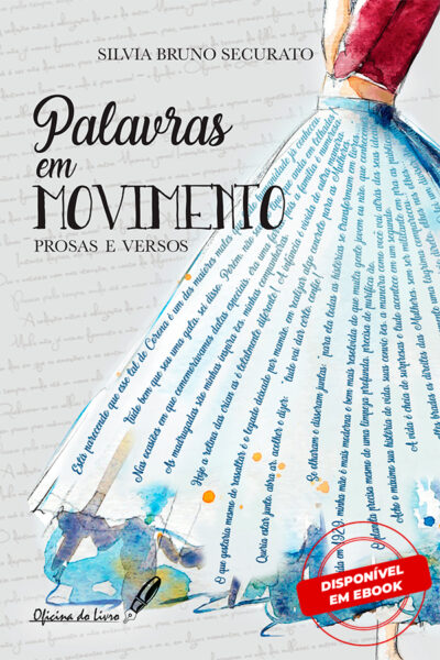 Palavras em Movimento - Prosas e Versos