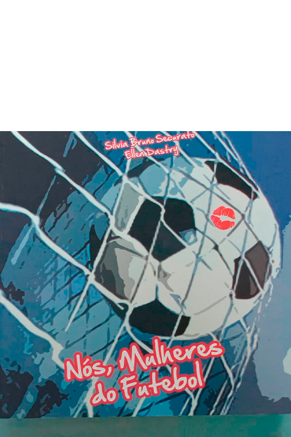 Nós, Mulheres do Futebol
