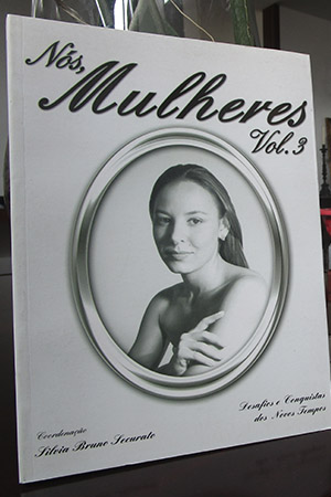 Nós, Mulheres Vol. 3 – Desafios e Conquistas dos Novos Tempos