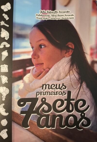 Meus primeiros sete anos