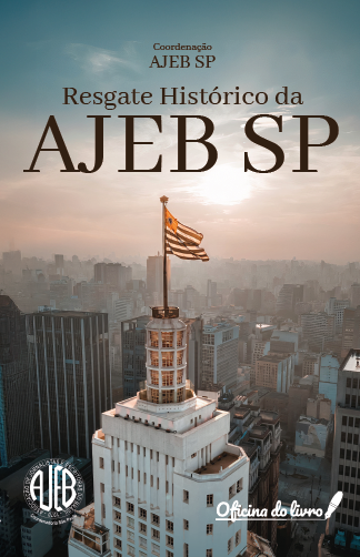 Resgate Histórico da AJEB SP