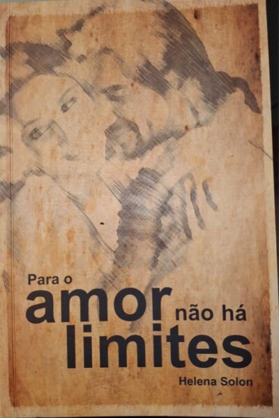 Para o amor não há limites