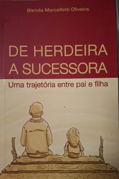 De herdeira à sucessora