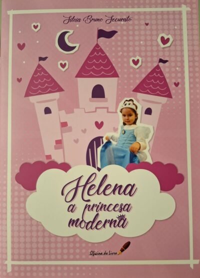 Helena - A princesa moderna